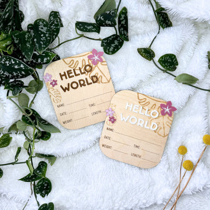 Tropical Floral Hello World Baby Birth Announcement Sign - Raised Lettering