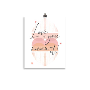 Love You Mean It LYMI with Hearts Poster Print