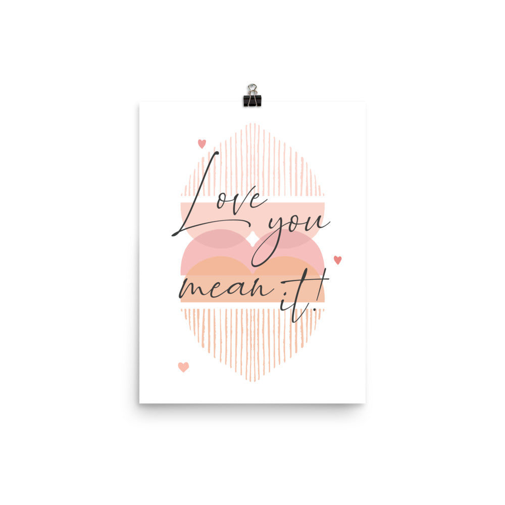 Love You Mean It LYMI with Hearts Poster Print