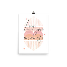 Load image into Gallery viewer, Love You Mean It LYMI with Hearts Poster Print
